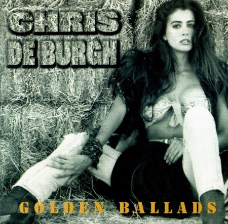 Chris De Burgh - Golden Ballads (1994)