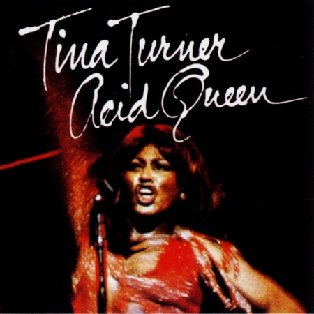 Tina Turner - Acid Queen (1975/2008)