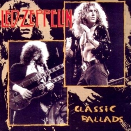 Led Zeppelin - Classic Ballads (2010)
