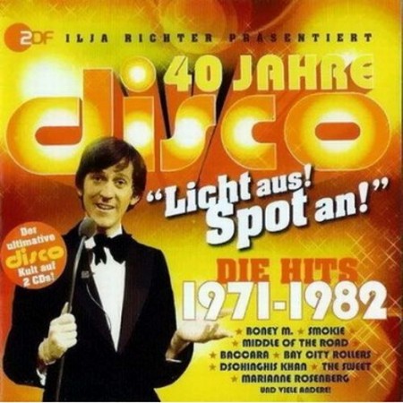 VA - 40 Jahre Disco - Die Hits 1971-1982 (2011)