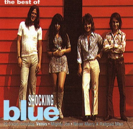 Shocking Blue - The Best Of Shocking Blue (1994) FLAC