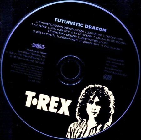 T. Rex - Futuristic Dragon (1976/1997 Remastered)