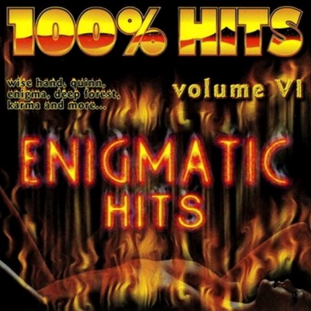 100% Hits. Enigmatic Hits. Vol. 6 (2001)