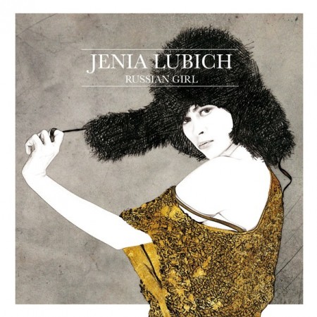 Jenia Lubich/Женя Любич - Russian Girl (2014)